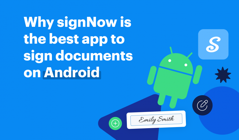 Star Signnow Why signNow is the best app to sign documents on Android