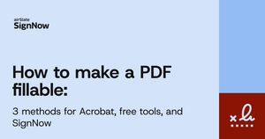 A blue blog thumbnail image with text: How to make a PDF fillable.