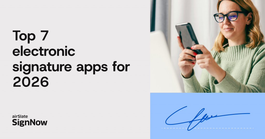 Compare the best electronic signature apps in our new blog