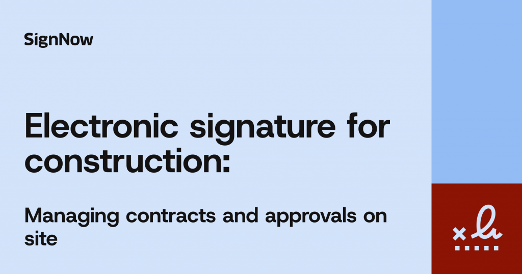 A blue blog thumbnail image with graphic elements and text: Electronic signature for construction: manage contracts and approvals on site.