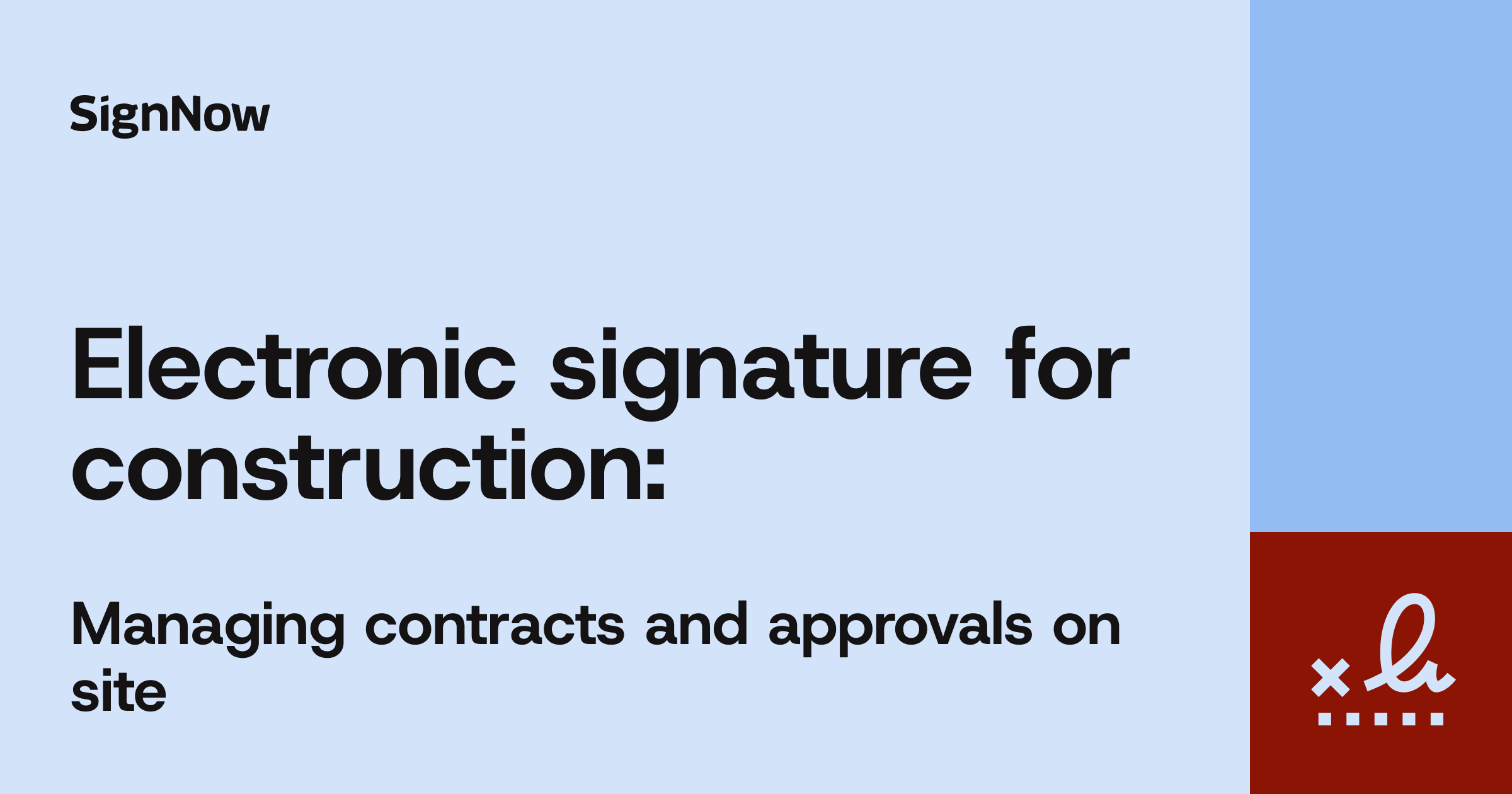 A blue blog thumbnail image with graphic elements and text: Electronic signature for construction: manage contracts and approvals on site.