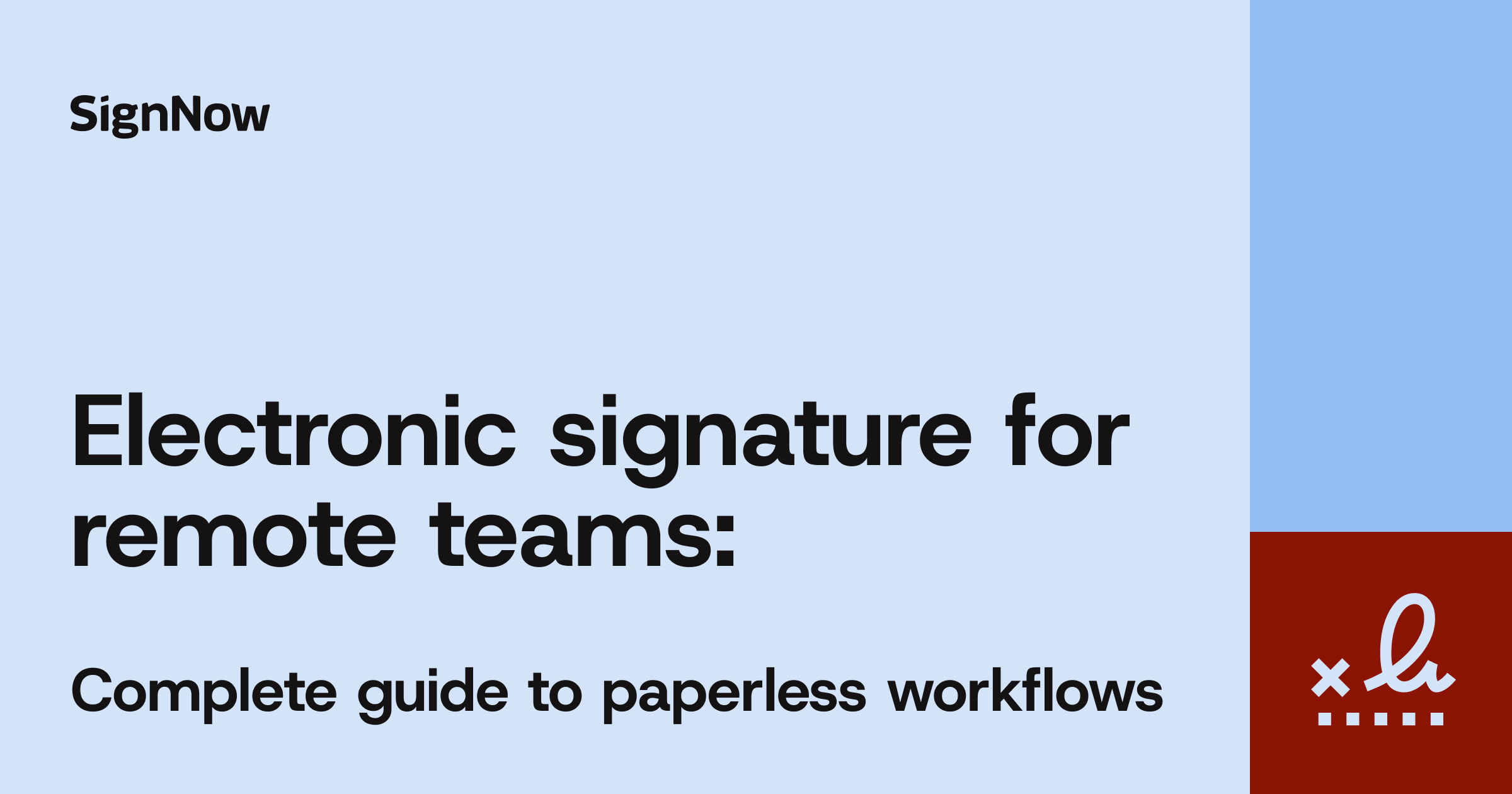 A blue blog thumbnail image with text: Electronic signature for remote teams: Complete guide to paperless workflows.