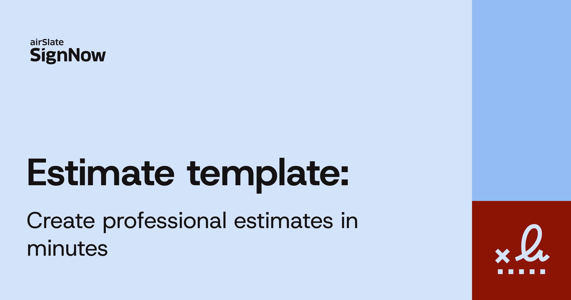 A blue blog thumbnail image with text: Estimate template.
