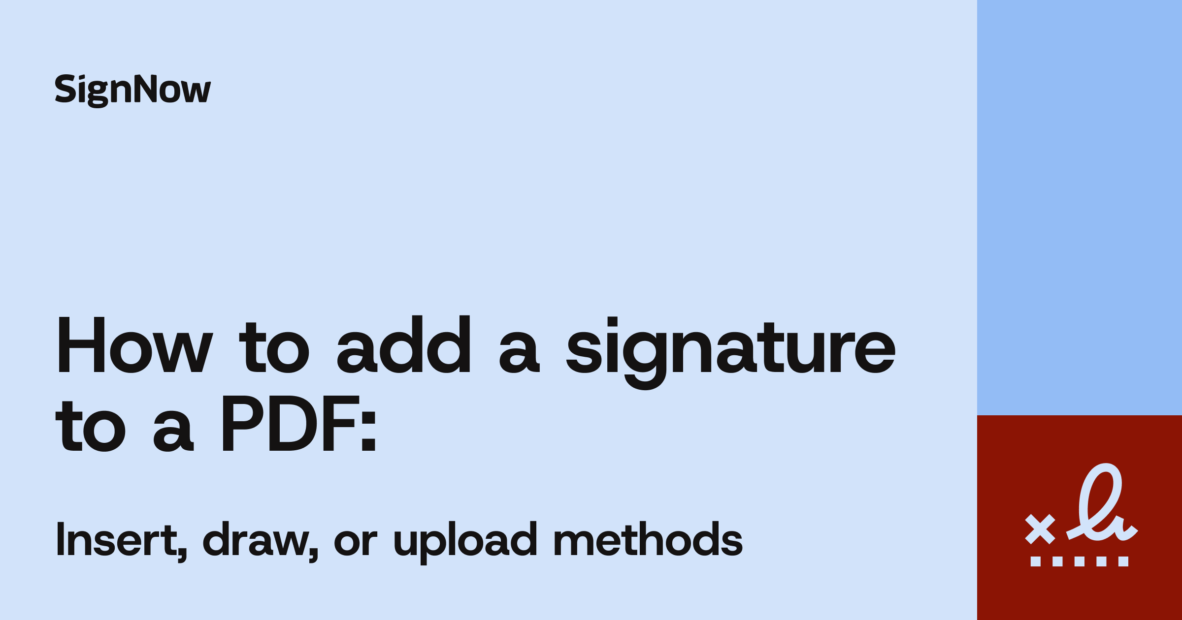 A blue blog thumbnail image with graphic elements and text: How to add a signature to a PDF.