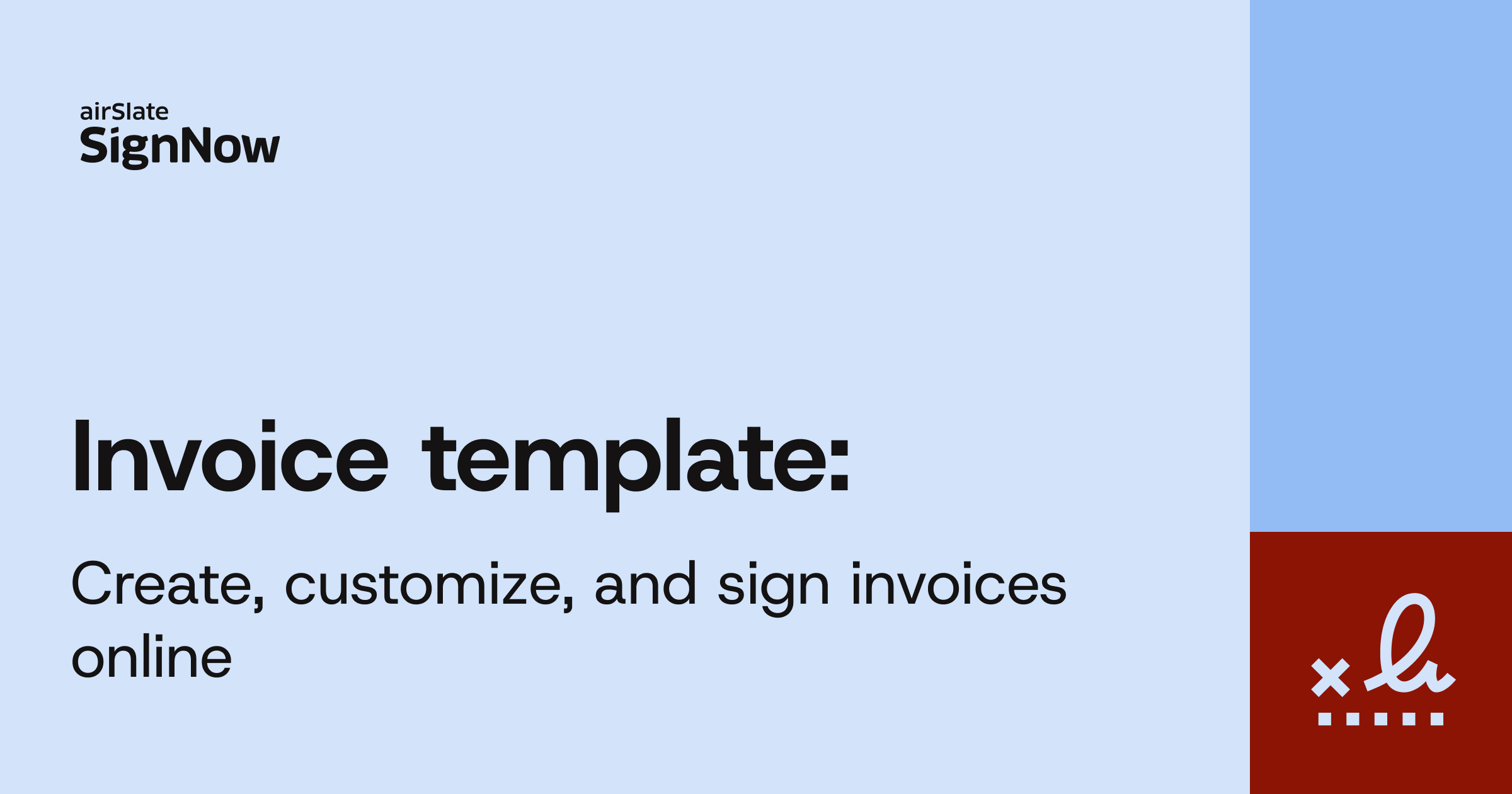 Create an invoice template with fillable fields, customize it for your business, collect eSignatures, and streamline invoice approvals with SignNow.