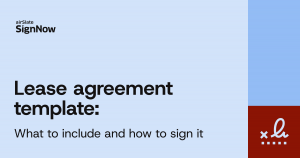 A cover image for the SignNow blog article "Lease agreement template: What to include and how to sign it".