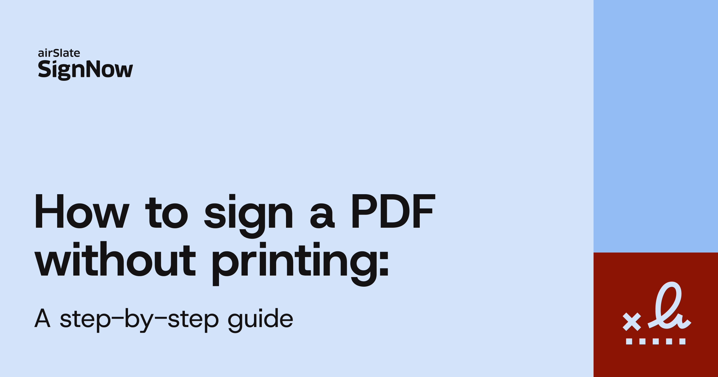 A blue blog thumbnail image with text: How to sign a PDF without printing.