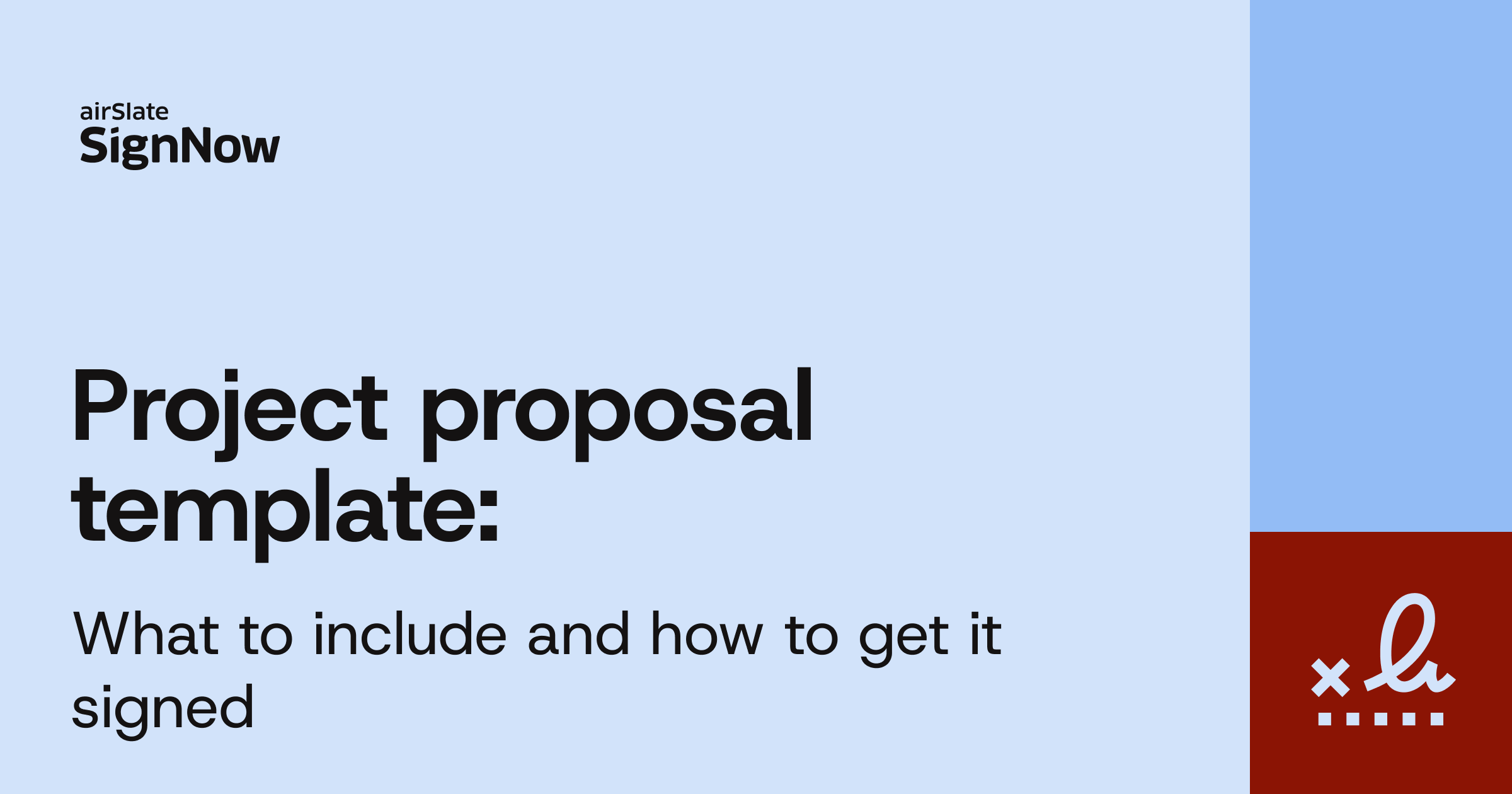 Use a project proposal template to define scope, deliverables, pricing, and approval terms.