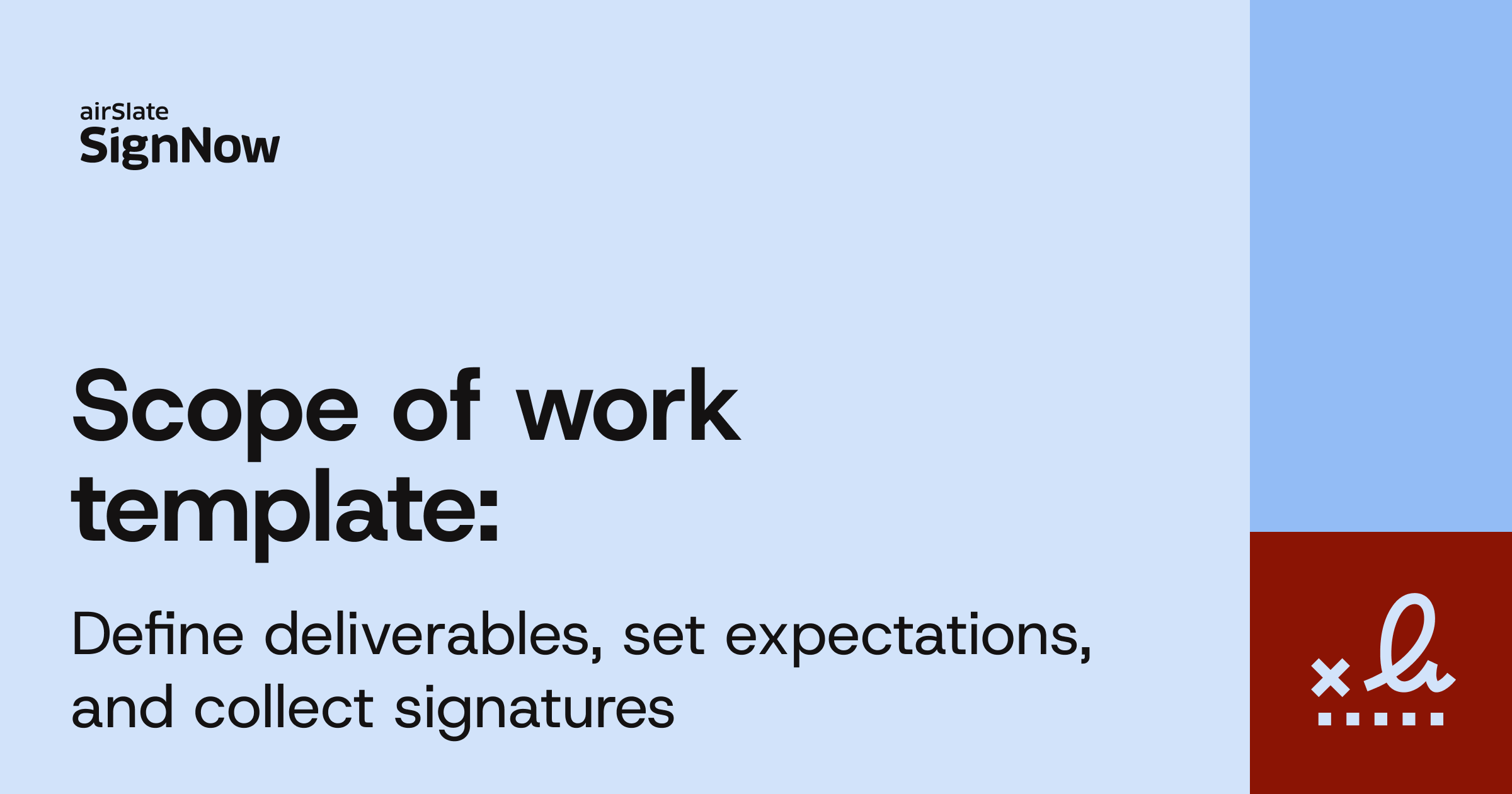 A blue blog thumbnail image with text: Scope of work template: Define deliverables, set expectations, and collect signatures.