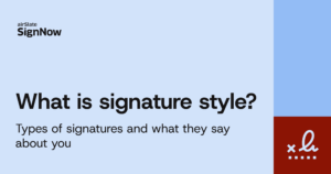 A blue blog thumbnail image with text: What is a signature style? Types of signatures and what they say about you.