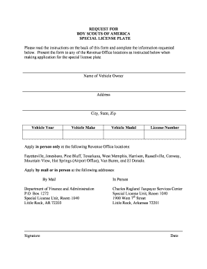 REQUEST for BOY SCOUTS of AMERICA SPECIAL LICENSE PLATE Please Read the Instructions on the Back of This Form and Complete the I