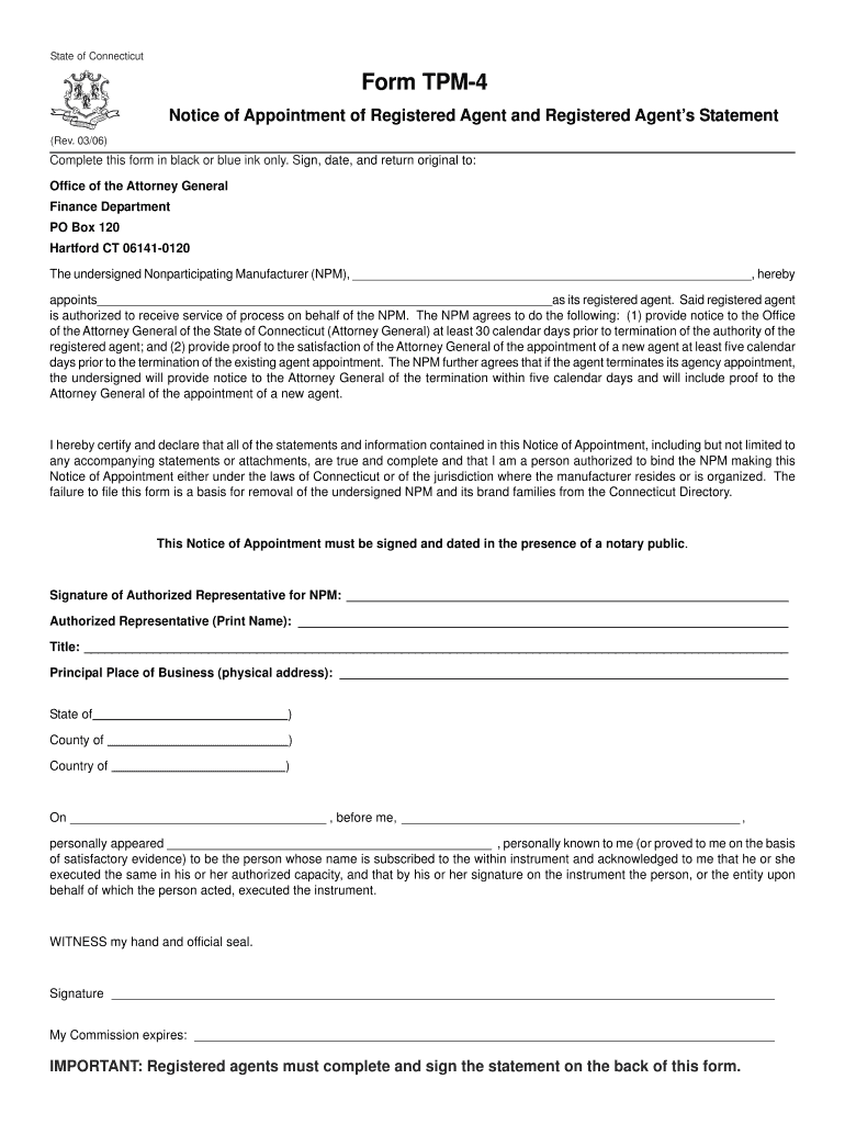 Form TPM 4, Notice of Appointment of Registered Agent and Registered Agent S Statement Notice of Appointment of Registered Agen