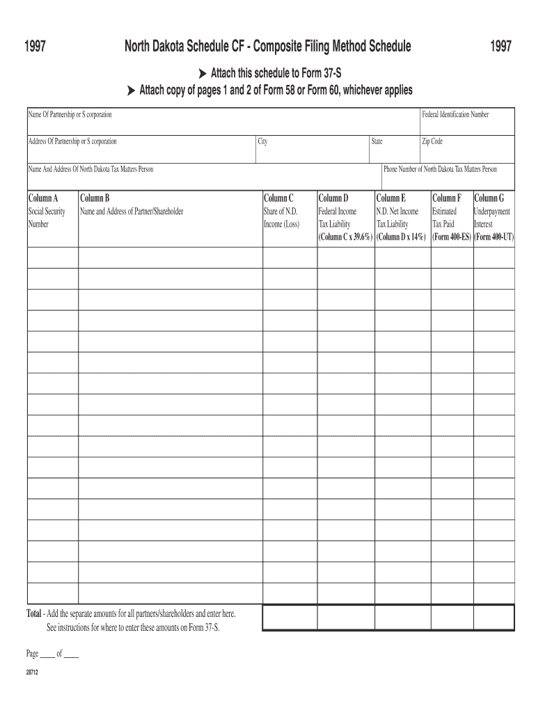 North Dakota Schedule CF Composite Filing Method Schedule Attach This Schedule to Form 37 S Attach Copy of Pages 1 and 2 of Form