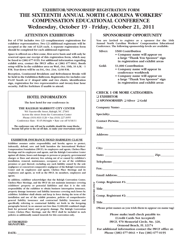 The FOURTEENTH ANNUAL NORTH CAROLINA WORKERS&#039; COMPENSATION EDUCATIONAL CONFERENCE Wednesday, October 7 Friday, October 9, I  Form