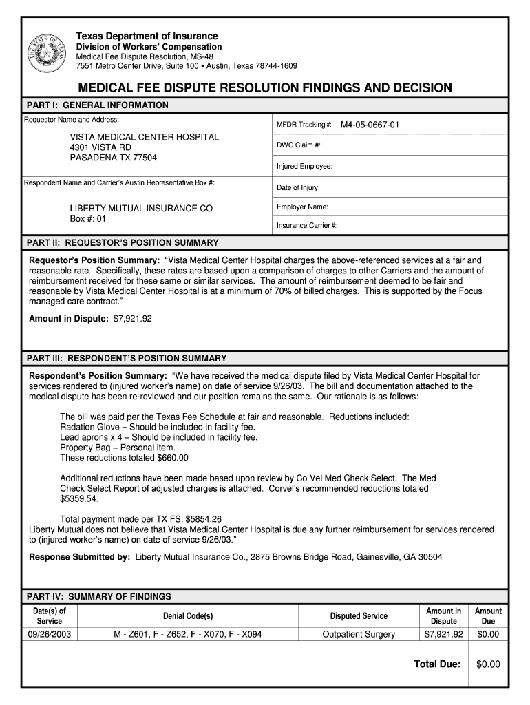 Requestor Name and Address MFDR Tracking # DWC Claim # Injured Employee Respondent Name and Carriers Austin Representative Box #  Form