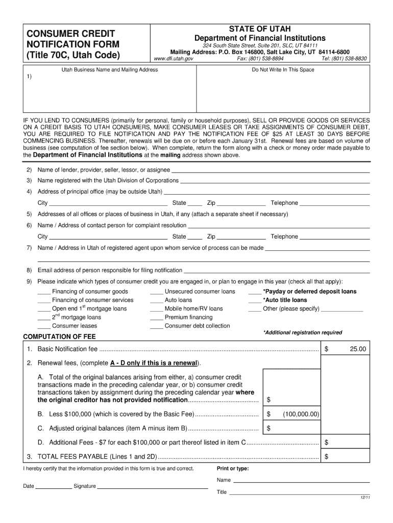 Get and Sign Utah Consumer Credit Notification 2011-2022 Form