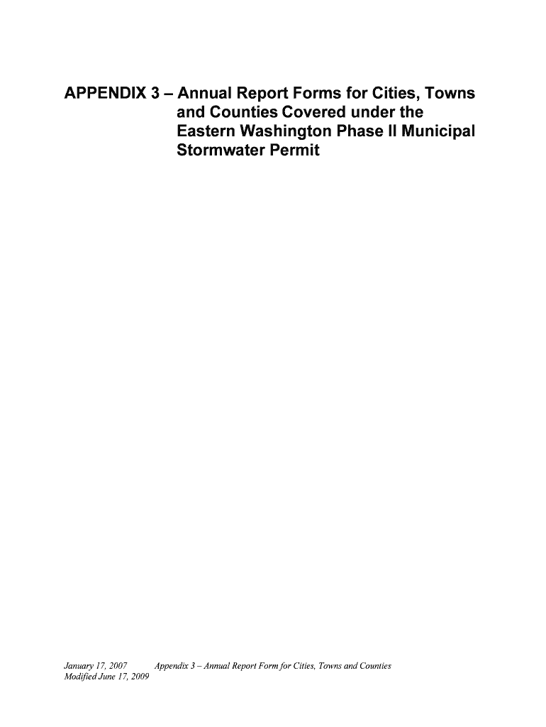 APPENDIX 3 Annual Report Forms for Cities, Towns and Counties Covered under the Eastern Washington Phase II Municipal Stormwater