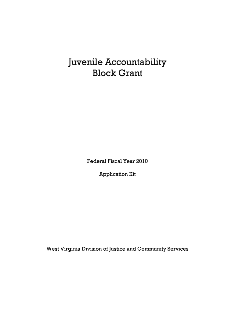Juvenile Accountability Block Grant  the West Virginia Division of    Djcs Wv  Form