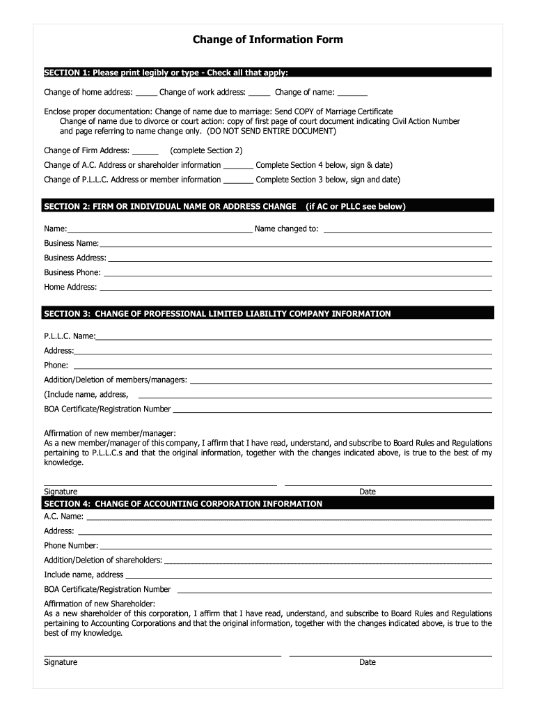 SECTION 1 Please Print Legibly or Type Check All that Apply Change of Home Address Change of Work Address Change of Name Enclose  Form