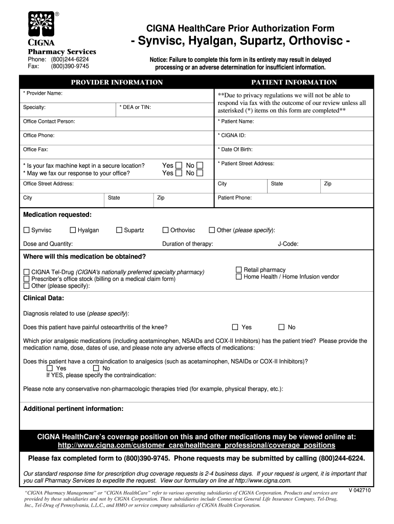 Get and Sign Cigna Viscosupplementation Prior Authorization Form 2010-2022