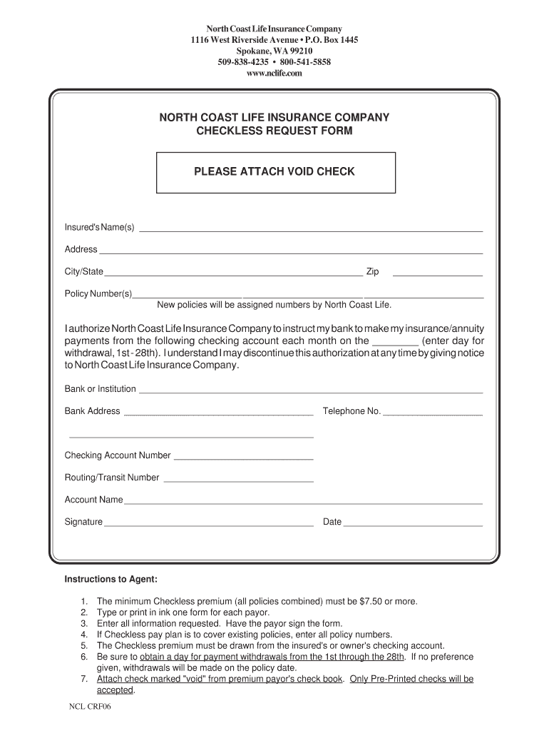 NORTH COAST LIFE INSURANCE COMPANY CHECKLESS REQUEST FORM PLEASE