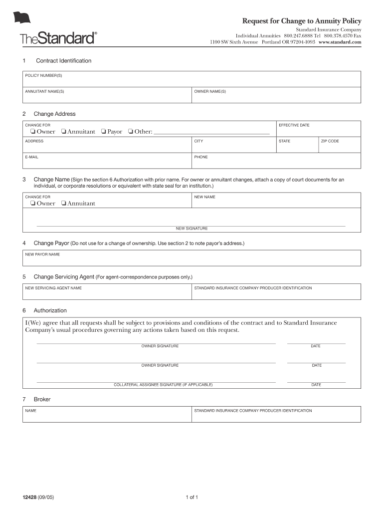 Request for Change to Annuity Policy the Standard  Form