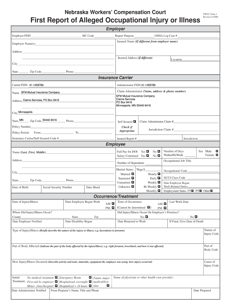 Get and Sign Nebraska First Report of Injury Fill in Form 2006