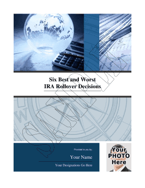 Six Best and Worst IRA Rollover Decisions Advisorbooklets Com  Form