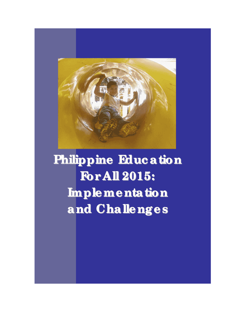 Summary Onphilippine Education for All 2015implementation Andchallenges Form