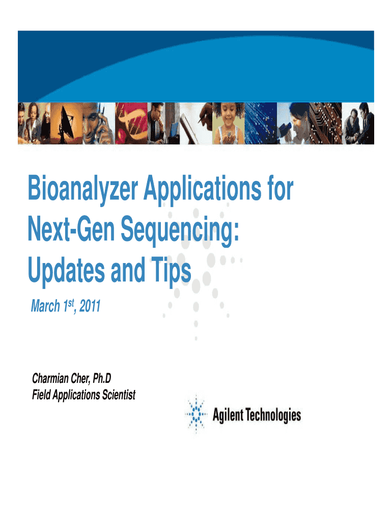 Bioanalyzer Applications for Next Form