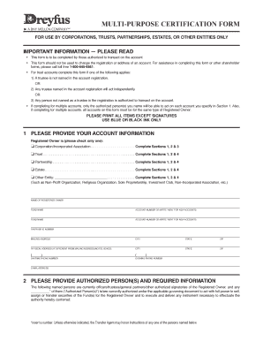 Dreyfus Multi Purpose Certification Form
