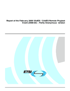 Report of the February XAdES CAdES Remote Plugtest Event Xades Portal Etsi  Form