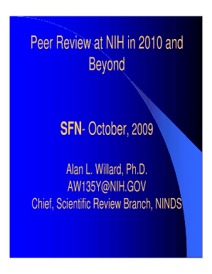 Peer Review at NIH in and Beyond SFN October, Ninds Nih  Form