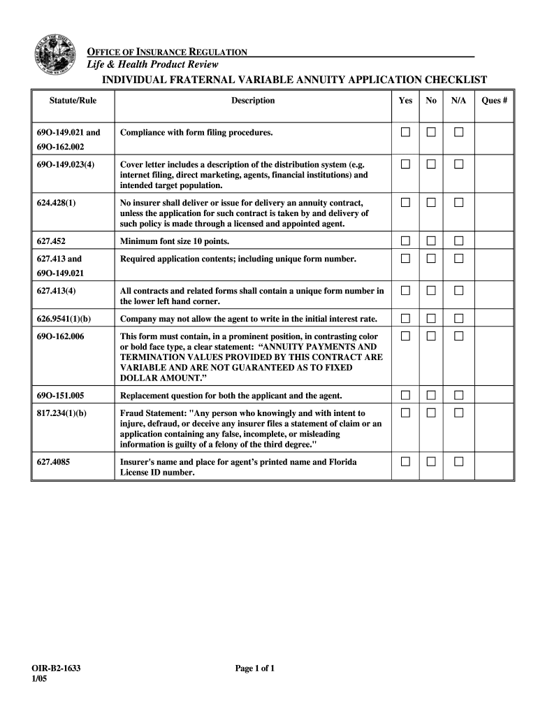 OFFICE of INSURANCE REGULATION Life &amp; Health Product Review INDIVIDUAL FRATERNAL VARIABLE ANNUITY APPLICATION CHECKLIST  Form