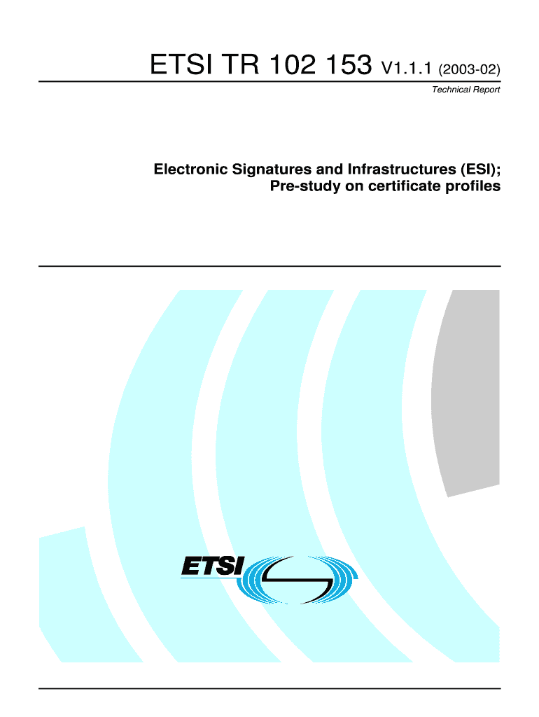 TR 102 153 V1 1 1 Electronic Signatures and ETSI Etsi  Form