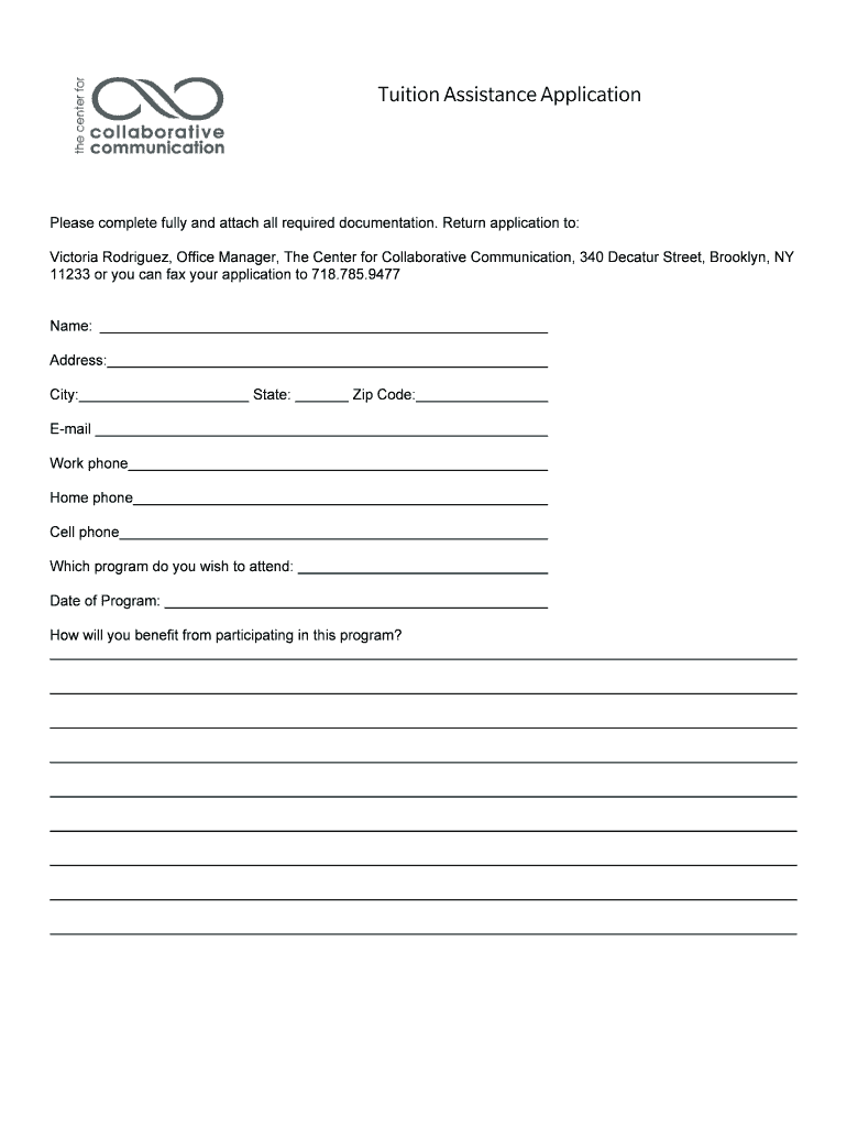 TUITION ASSISTANCE INFORMATION the Center for Collaborative Collaborative Communication