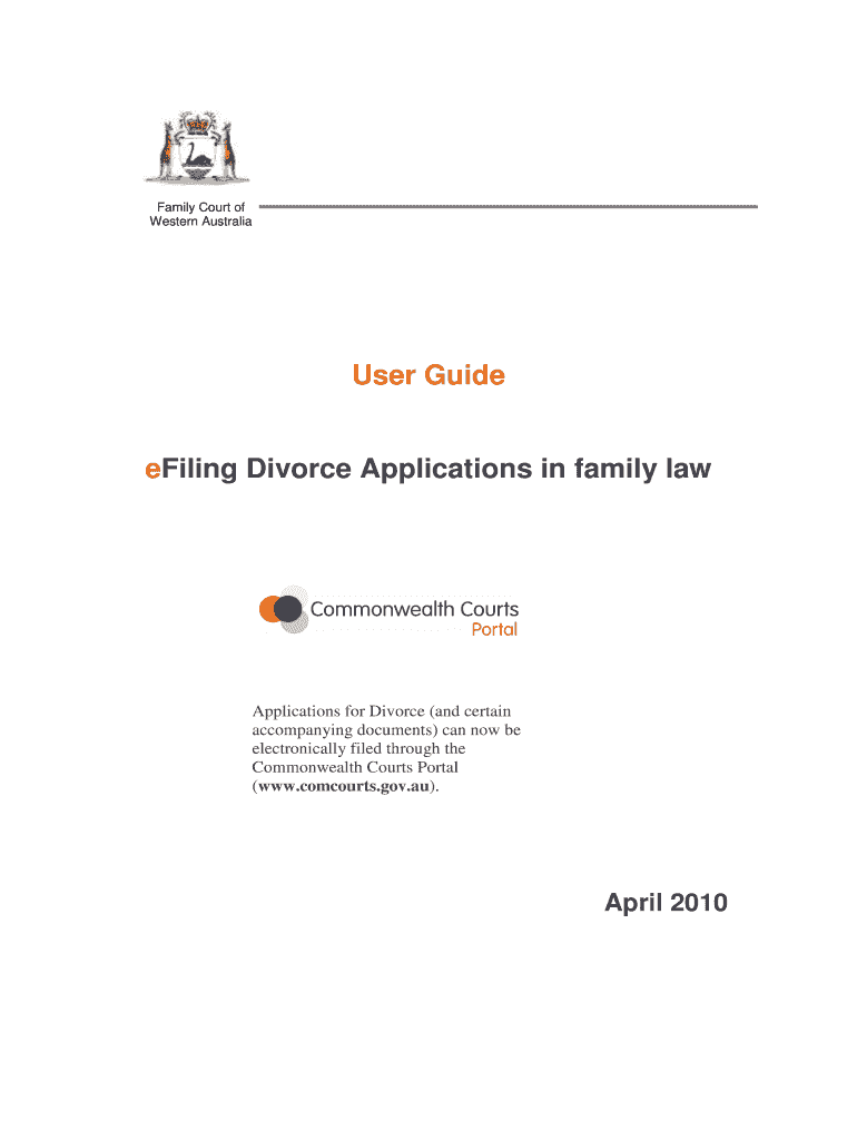 FCWAeFiling User GuideV114042010 Family Court of Western Familycourt Wa Gov  Form