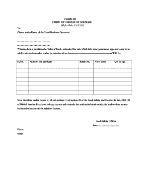 FORM III FORM of ORDER of SEIZURE FOOD SAFETY NEWS