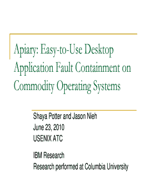 Apiary Easy to Use Desktop Application Fault Containment on Usenix  Form