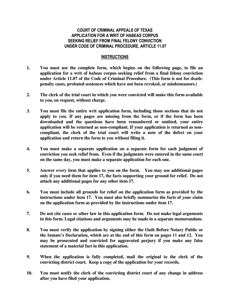  Form Application for a Writ of Habeas Corpus Seeking Relief from Final Felony Conviction under Article 1107 2011