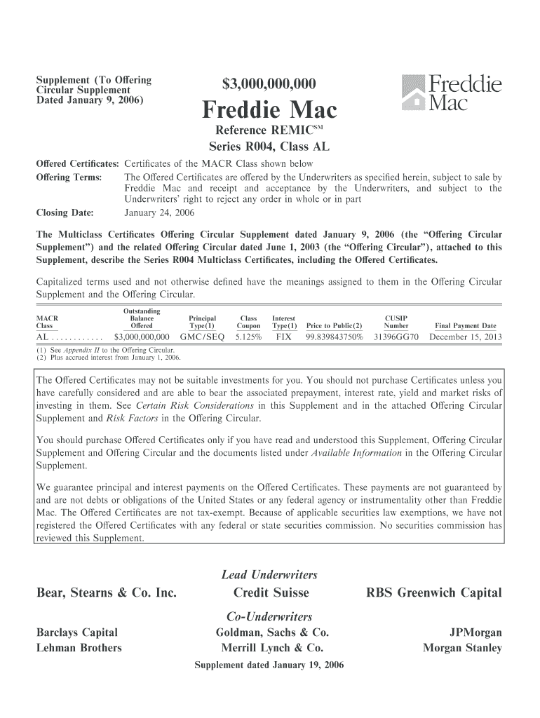 Freddie Mac is a Shareholder Owned Government Sponsored Enterprise ''GSE'' Established by Congress to Provide a Cont  Form