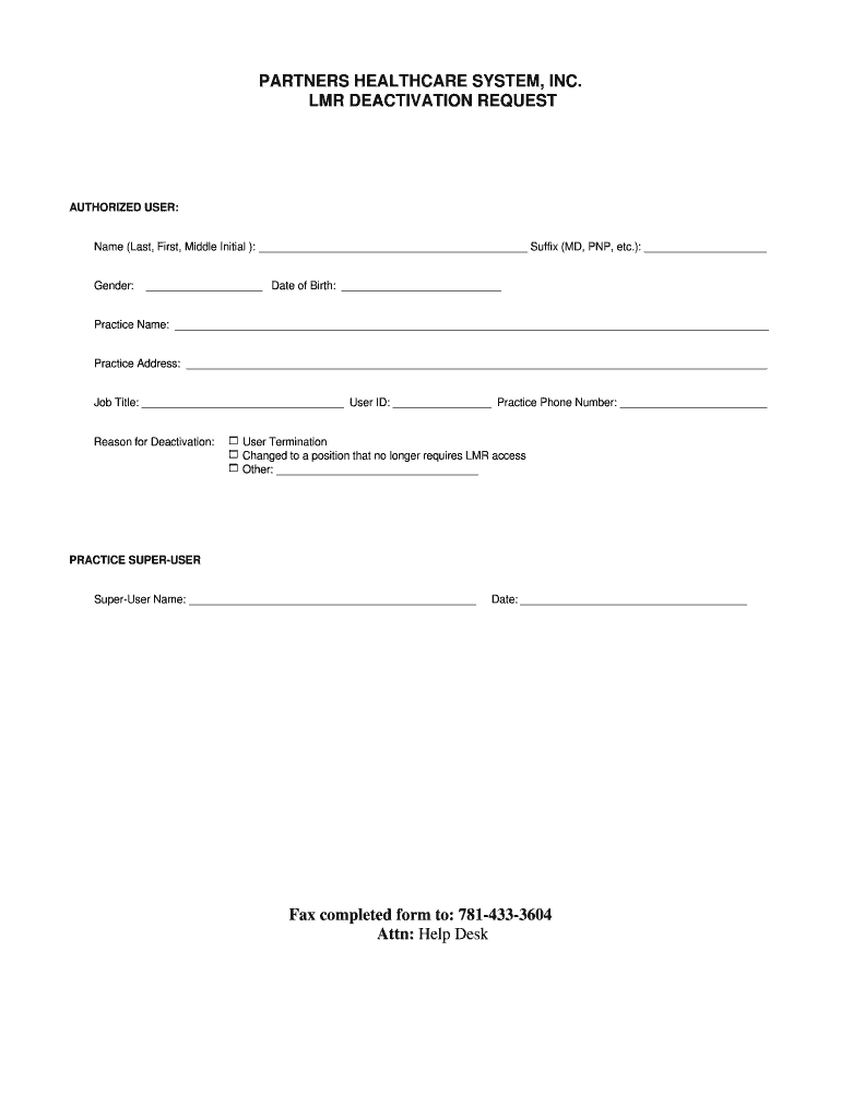 LMR DEACTIVATION REQUEST Fax Completed Form to 781 433 3604  Lmr Partners