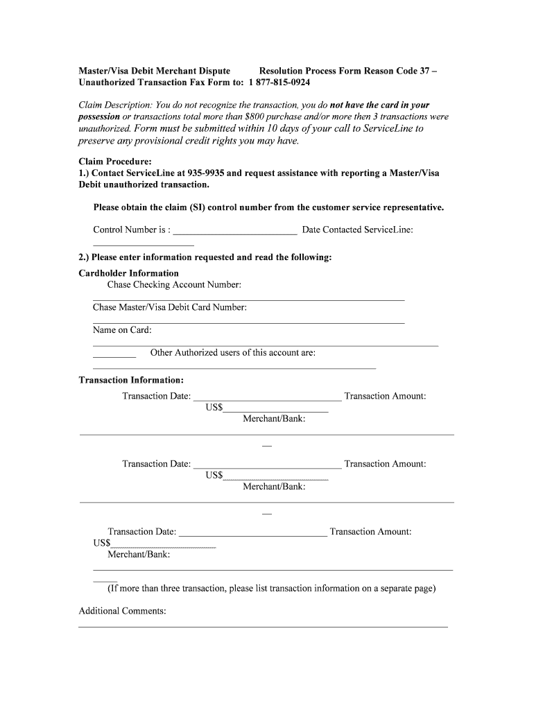 Unauthorized Form Must Be Submitted within 10 Days of    Chase