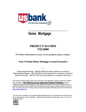 For More Information on Any of Our Products Please Contact Your US Bank Home Mortgage Account Executive