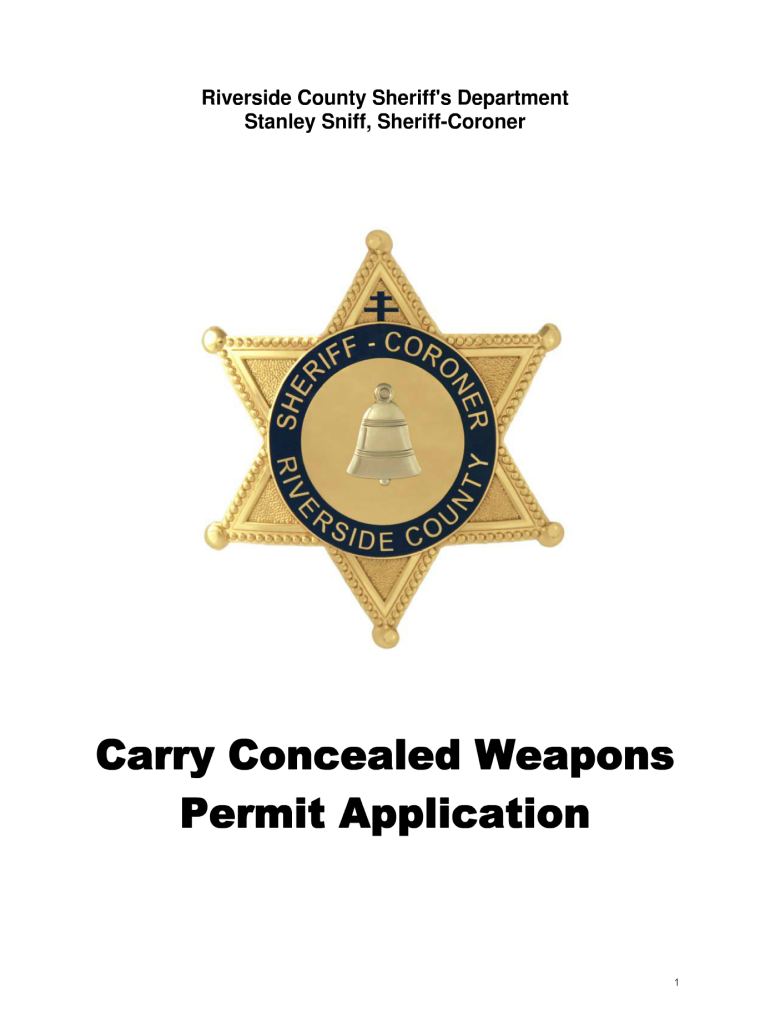 Get and Sign Riverside County Ccw Apli Form 2011