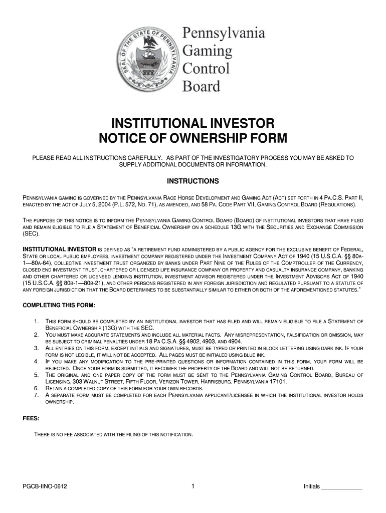 Pennsylvania Gaming Control Board Institutional Investor Notice of Ownership Form