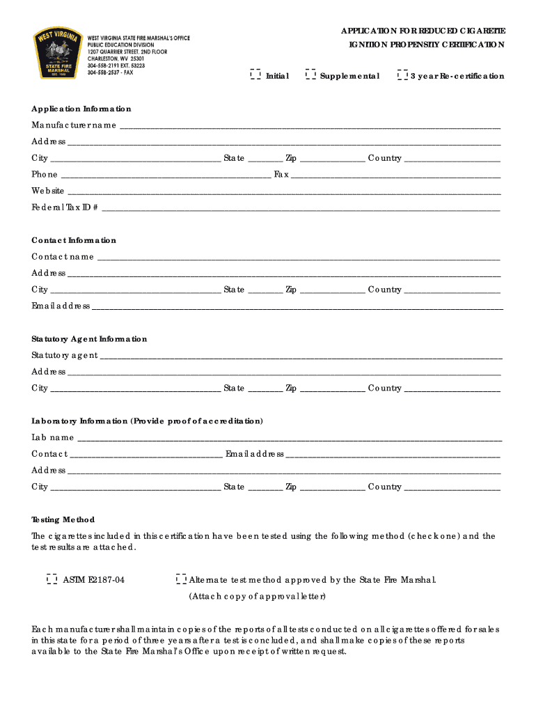 APPLICATION for REDUCED CIGARETTE IGNITION PROPENSITY  Firemarshal Wv  Form