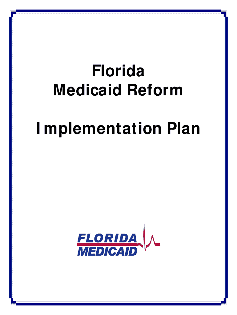 Florida Medicaid Reform Implementation Plan