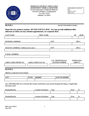 BLOCK 1 Please List Your Primary Location DO NOT USE P O BOX Dir Ca  Form