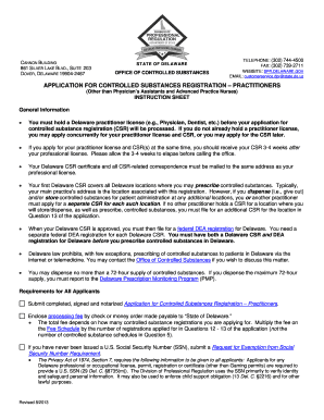 APPLICATION for CONTROLLED SUBSTANCES REGISTRATION PRACTITIONERS Dpr Delaware  Form